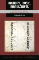 Memory, Music, Manuscripts
