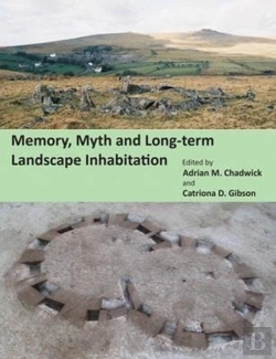 Bertrand.pt - Memory, Myth And Long-Term Landscapre Inhabitation