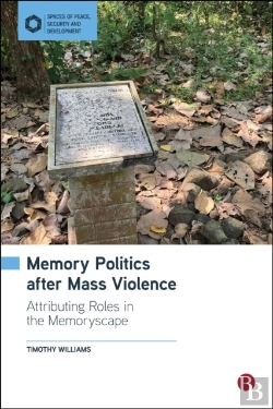 Bertrand.pt - Memory Politics After Mass Violence