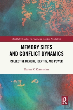 Bertrand.pt - Memory Sites And Conflict Dynamics