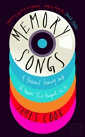 Memory Songs: A Personal Journey Into The Music That Shaped The 90s