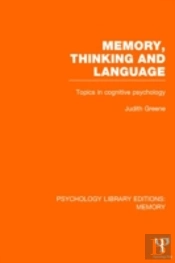 Memory, Thinking And Language (Ple: Memory)