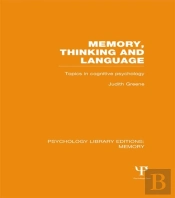 Memory, Thinking And Language (Ple: Memory)