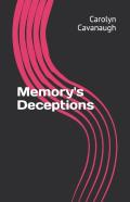 Memory'S Deceptions