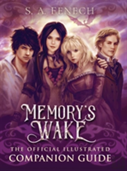 Bertrand.pt - Memory'S Wake - The Official Illustrated Companion Guide