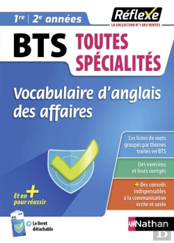 Bertrand.pt - Mémos Réflexes Tome 44 : Vocabulaire D'Anglais Des Affaires ; Bts Toutes Spécialités ; 1re, 2e Années (Édition 2023)