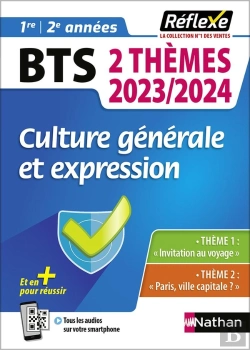 Bertrand.pt - Mémos Réflexes Tome 98 : Bts ; Culture Générale Et Expression ; 2 Thèmes ; 1e, 2e Années (Édition 2023/2024)