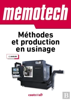 Bertrand.pt - Memotech : Méthodes Et Production En Usinage