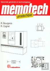 Memotech Productique - Seconde Generale Et Technologique