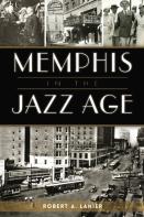 Memphis In The Jazz Age