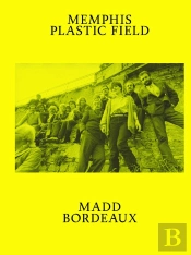 Memphis ; Plastic Field