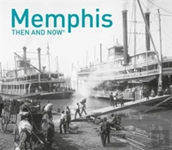 Bertrand.pt - Memphis Then And Nowâ®