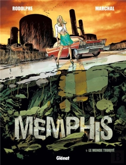 Bertrand.pt - Memphis Tome 1 : Le Monde Truqué