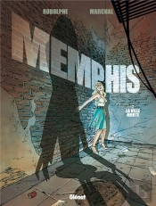 Memphis Tome 2 : La Ville Morte