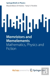 Memristors And Memelements