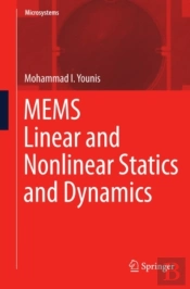 Mems Linear And Nonlinear Statics And Dynamics