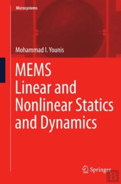 Bertrand.pt - Mems Linear And Nonlinear Statics And Dynamics
