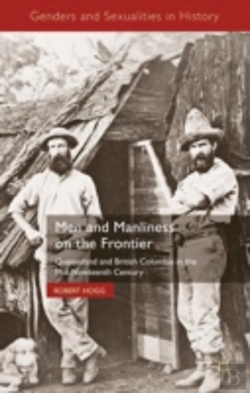 Bertrand.pt - Men And Manliness On The Frontier