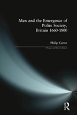 Bertrand.pt - Men And The Emergence Of Polite Society, Britain 1660-1800
