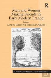 Men And Women Making Friends In Early Modern France