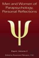 Men And Women Of Parapsychology, Personal Reflections, Esprit Volume 2