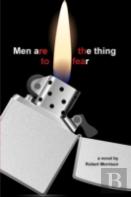 Men Are The Thing To Fear