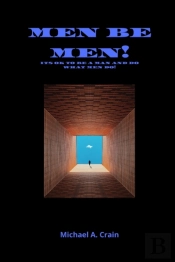 Men Be Men