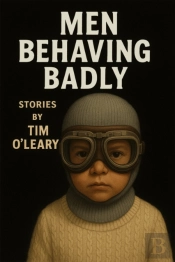 Men Behaving Badly