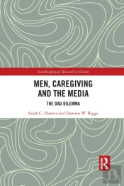Men, Caregiving And The Media