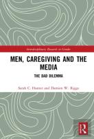Men, Caregiving And The Media