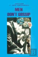 Men Don'T Gossip