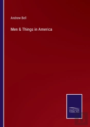 Men & Things In America