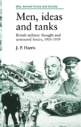 Men, Ideas And Tanks