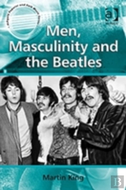 Bertrand.pt - Men, Masculinity And The Beatles