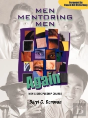 Men Mentoring Men Again