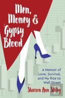 Men, Money & Gypsy Blood