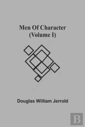 Men Of Character (Volume I)