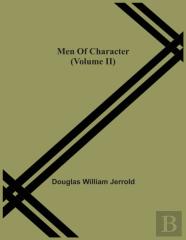 Men Of Character (Volume Ii)