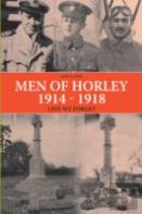 Men Of Horley 1914 - 1918 Lest We Forget