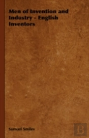 Men Of Invention And Industry - English