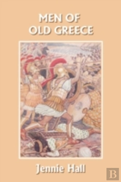 Bertrand.pt - Men Of Old Greece (Yesterday'S Classics)