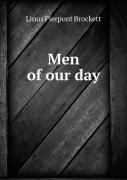 Men Of Our Day