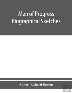 Bertrand.pt - Men Of Progress; Biographical Sketches A