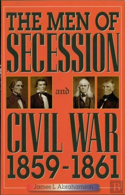 Bertrand.pt - Men Of Secession And Civil War, 1859-1861