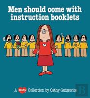 Men Should Come With Instruction Booklets