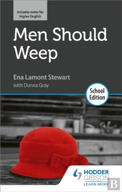 Bertrand.pt - Men Should Weep By Ena Lamont Stewart: School Edition