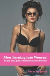Men Turning Into Women