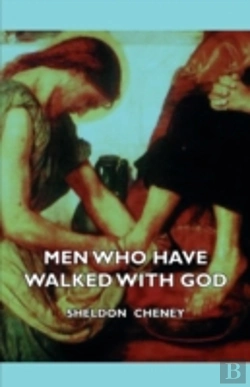 Bertrand.pt - Men Who Have Walked With God - Being The