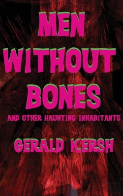 Bertrand.pt - Men Without Bones And Other Haunting Inhabitants