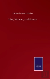 Men, Women, And Ghosts